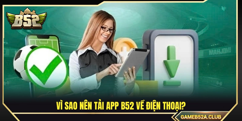 Lý do bạn cần cài đặt ứng dụng cho di động