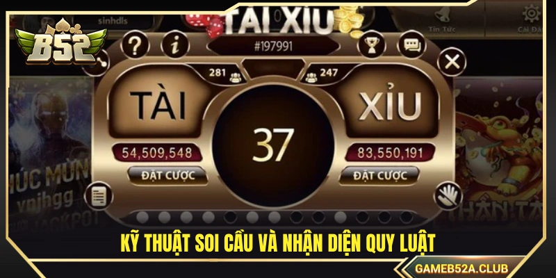 Phương pháp soi cầu và nhận biết quy luật